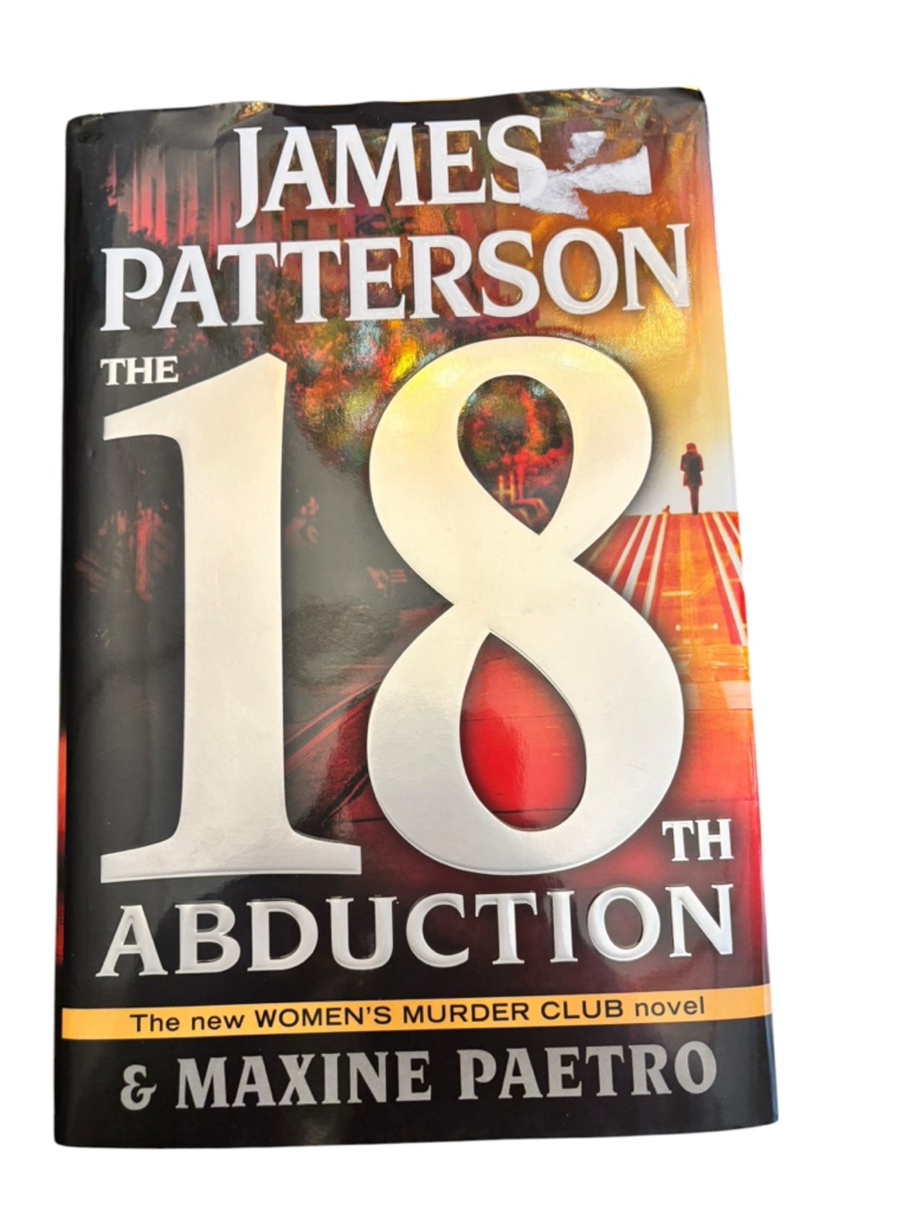 James Patterson The 18th Abduction Hardcover Book